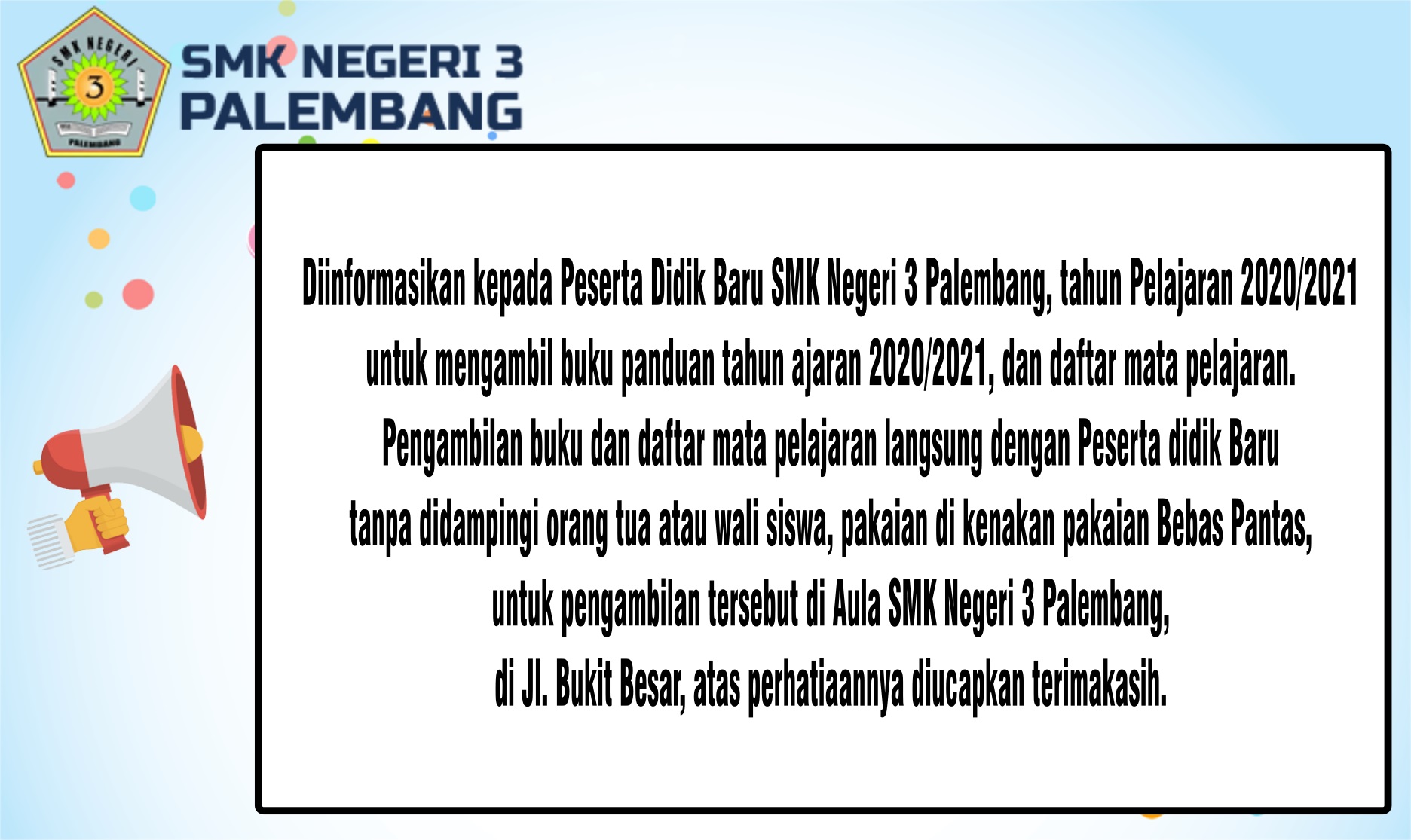 INFO MPLS Peserta didik baru SMK Negeri 3 Palembang Tahun 2020/2021